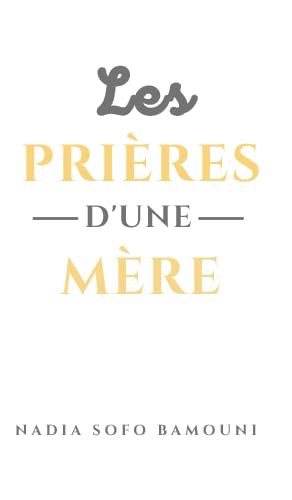 Les prières d'une mère
