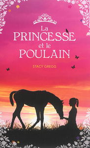 La princesse et le poulain