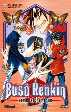 Buso Renkin : arme alchimique. Vol. 7. Poursuites ouvertes