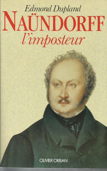 Naündorff l'imposteur
