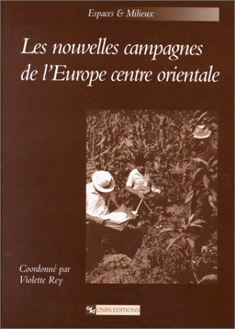 Nouvelles campagnes de l'Europe centre orientale