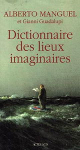 Dictionnaire des lieux imaginaires