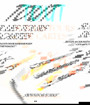 Tout sur les tours de cartes