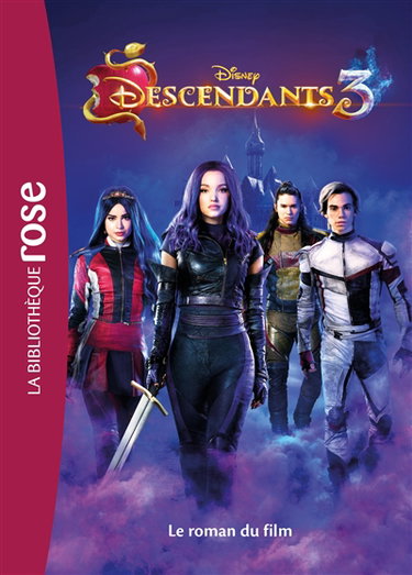 Couverture de Descendants 3 : le roman du film par Walt Disney company
