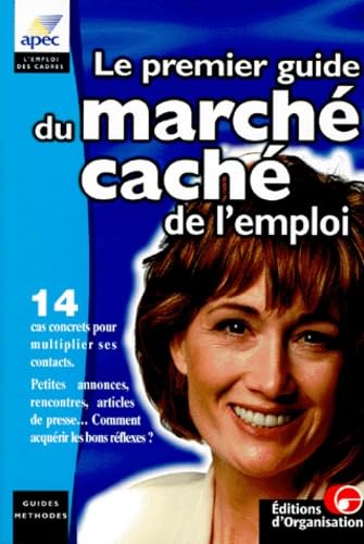 Le premier guide du marché caché de l'emploi