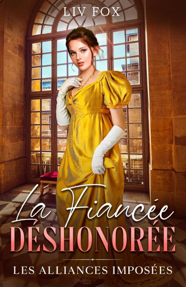 Couverture de La Fiancée Déshonorée