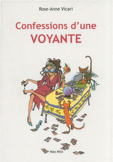 Confessions d'une voyante