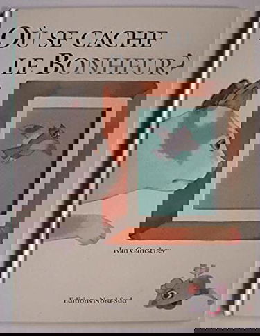 Où se cache le bonheur ?