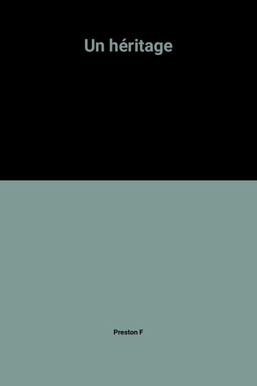 Un héritage