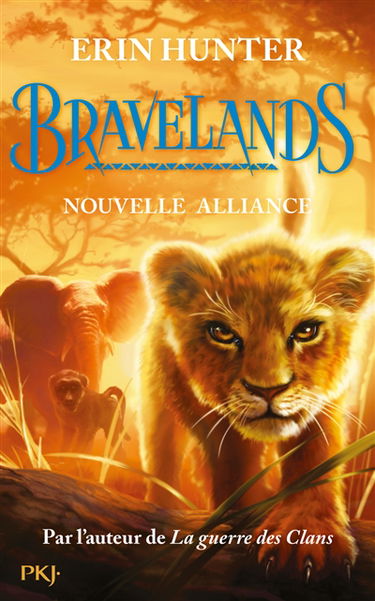 Bravelands. Vol. 1. Nouvelle alliance