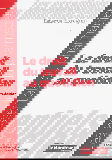 Le droit du travail au quotidien