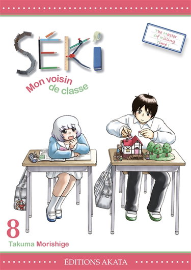 Séki, mon voisin de classe. Vol. 8