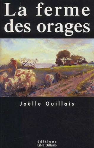 la ferme des orages