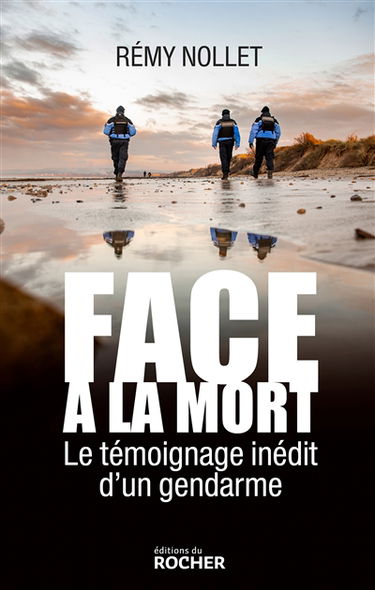 Face à la mort : le témoignage exclusif d'un gendarme
