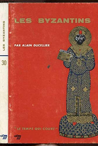 Couverture de Les Byzantins