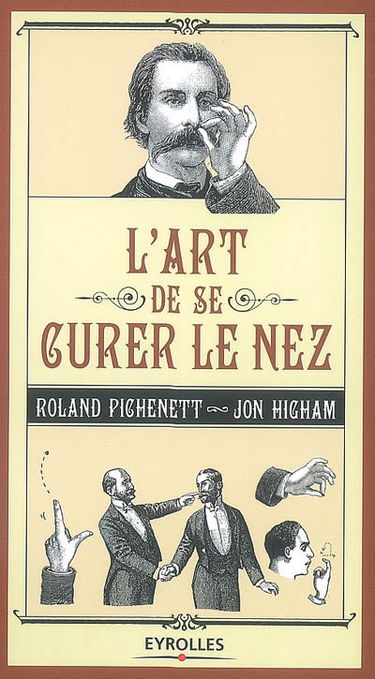 L'art de se curer le nez