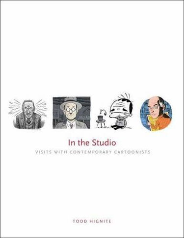 Couverture de In the Studio: Visits With Contemporary Cartoonists
