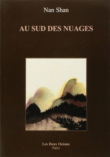 Au sud des nuages