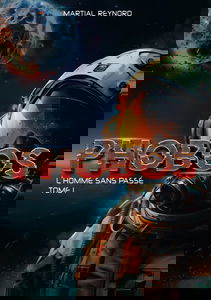 PHOBOS: L'Homme Sans Passé - Tome 1