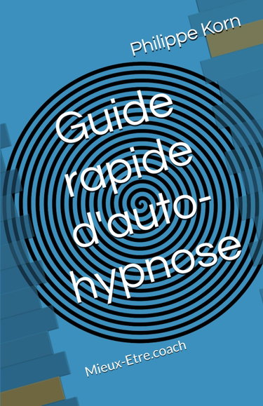 Couverture de Guide rapide d'auto-hypnose