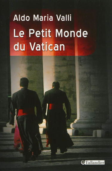 Le petit monde du Vatican