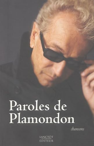 Paroles de Plamondon