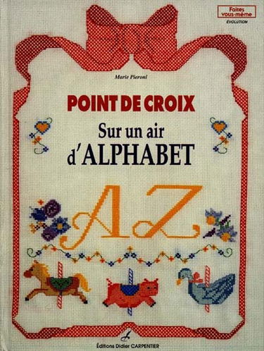 Point de croix : sur un air d'alphabet