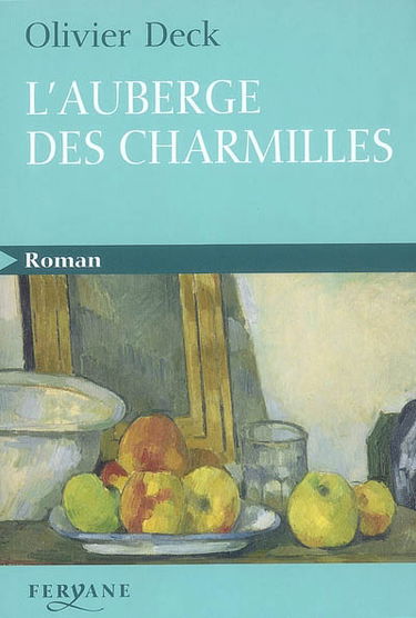 L'auberge des Charmilles
