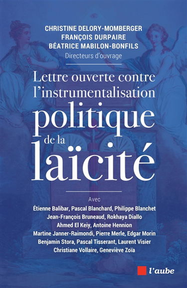 Lettre ouverte contre l'instrumentalisation politique de la laïcité