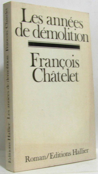Couverture de Les Années de démolition