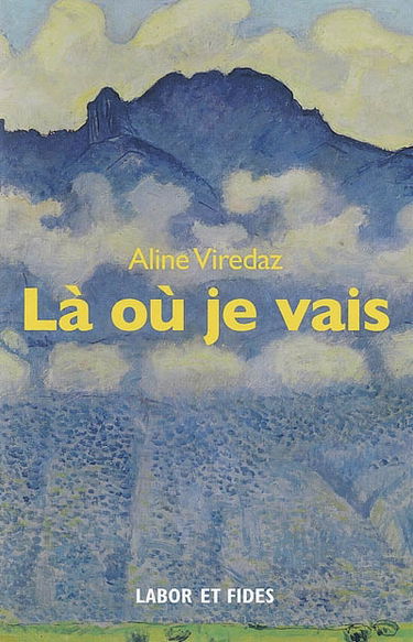 Là où je vais : récit