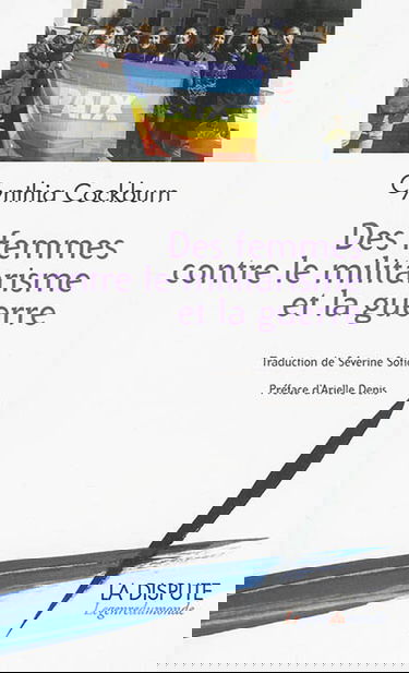 Des femmes contre le militarisme et la guerre