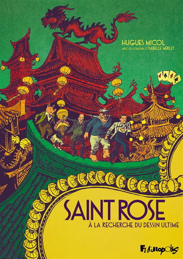 Saint Rose : à la recherche du dessin ultime