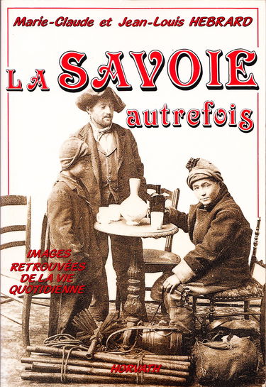 La Savoie autrefois