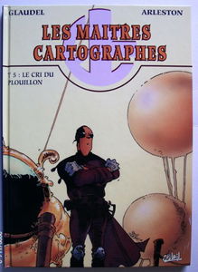 Les Maîtres cartographes, tome 5 : Le Cri du plouillon