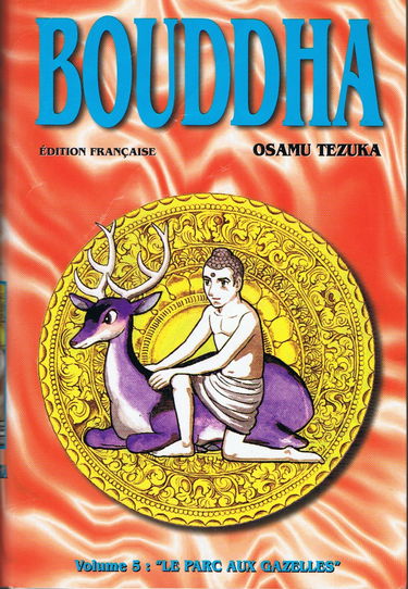 Bouddha, tome 5 : Le Parc aux gazelles