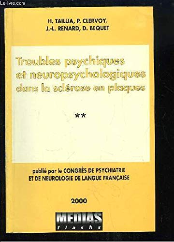 Troubles psychiques et neuropsychologiques dans la sclérose en plaques