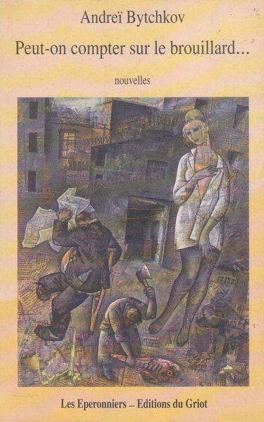 Peut-on compter sur le brouillard...