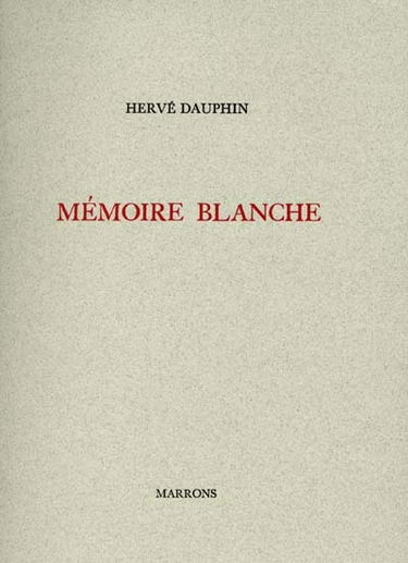 Mémoire blanche