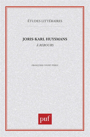 Joris-Karl Huysmans, A rebours