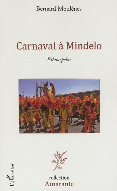 Carnaval à Mindelo : ethno-polar