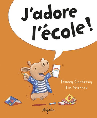 Couverture de J'adore l'école !