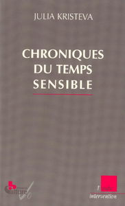 Chroniques du temps sensible : première édition : mercredi 7 heures 55 (2001-2002)