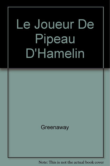 Le joueur de pipeau d'Hamelin
