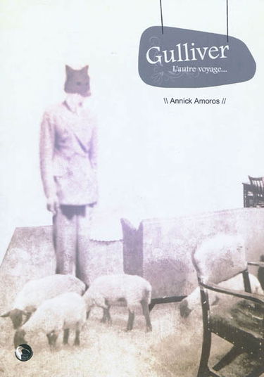 Gulliver : l'autre voyage