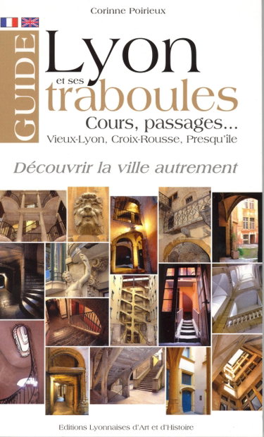 Couverture de Guide de Lyon et ses traboules par Corinne Poirieux