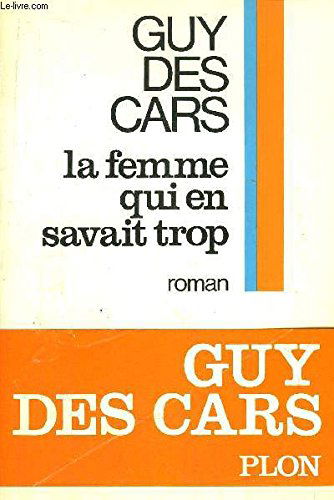 La Femme qui en savait trop