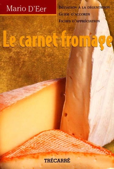 Le carnet fromage