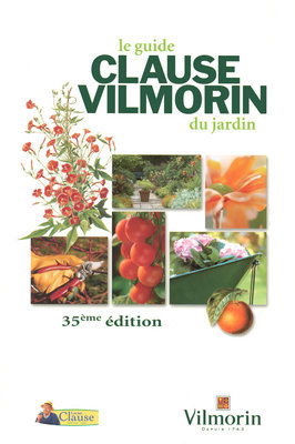 Le guide Clause Vilmorin du jardin
