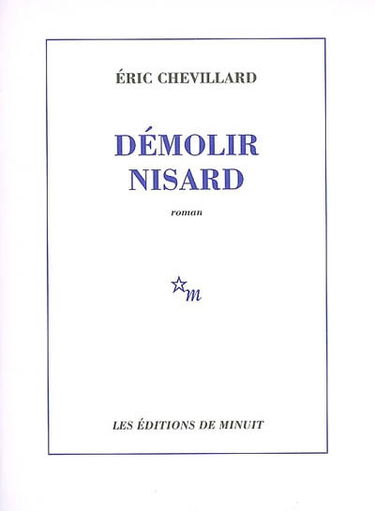 Démolir Nisard